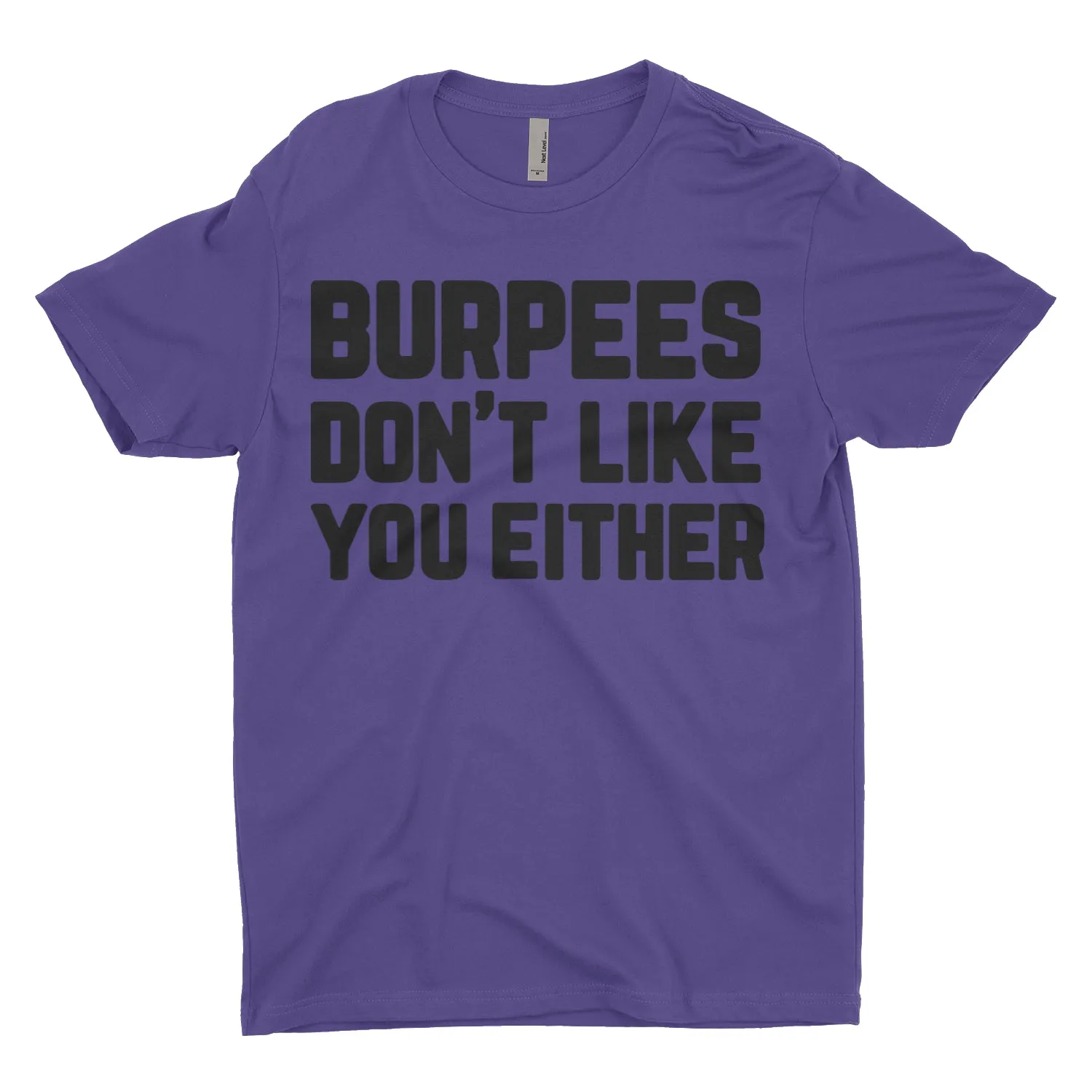 Burpees Don't Like You Blacked Out