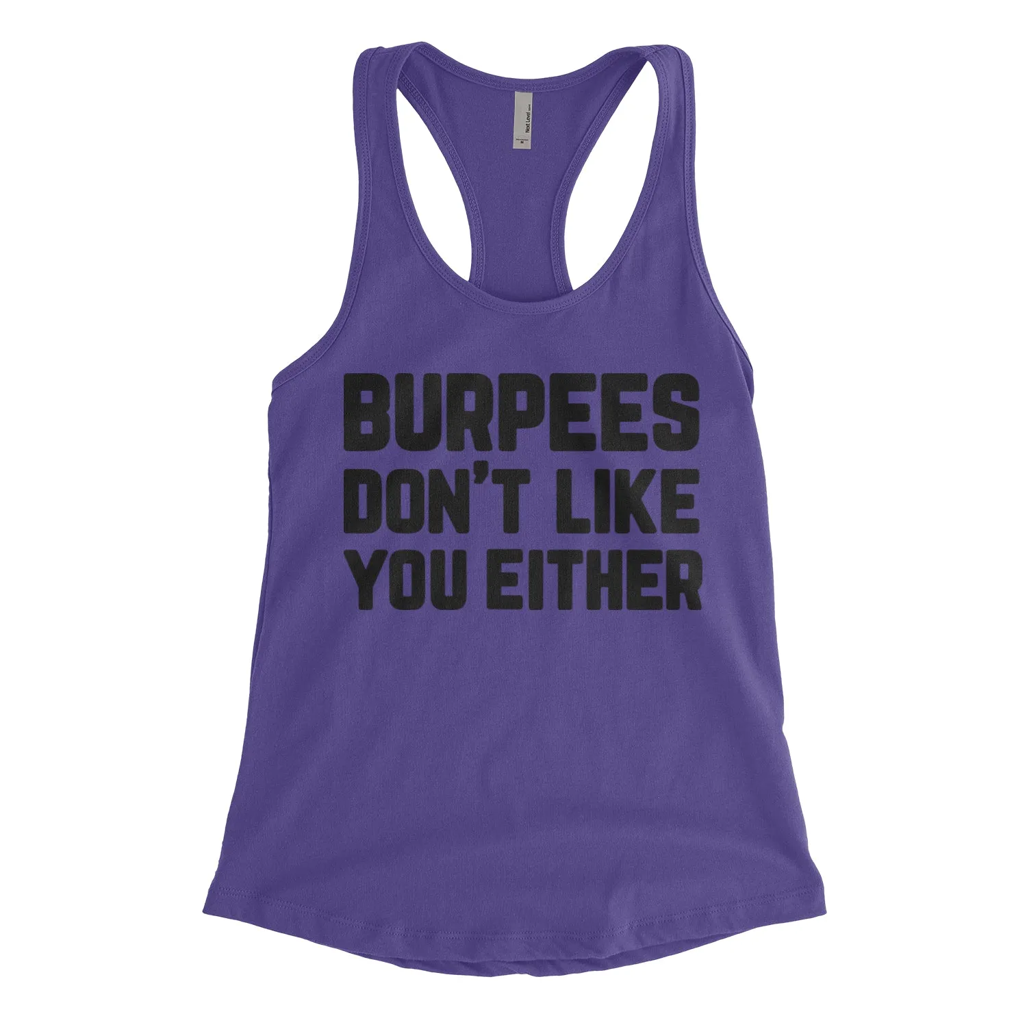 Burpees Don't Like You Blacked Out