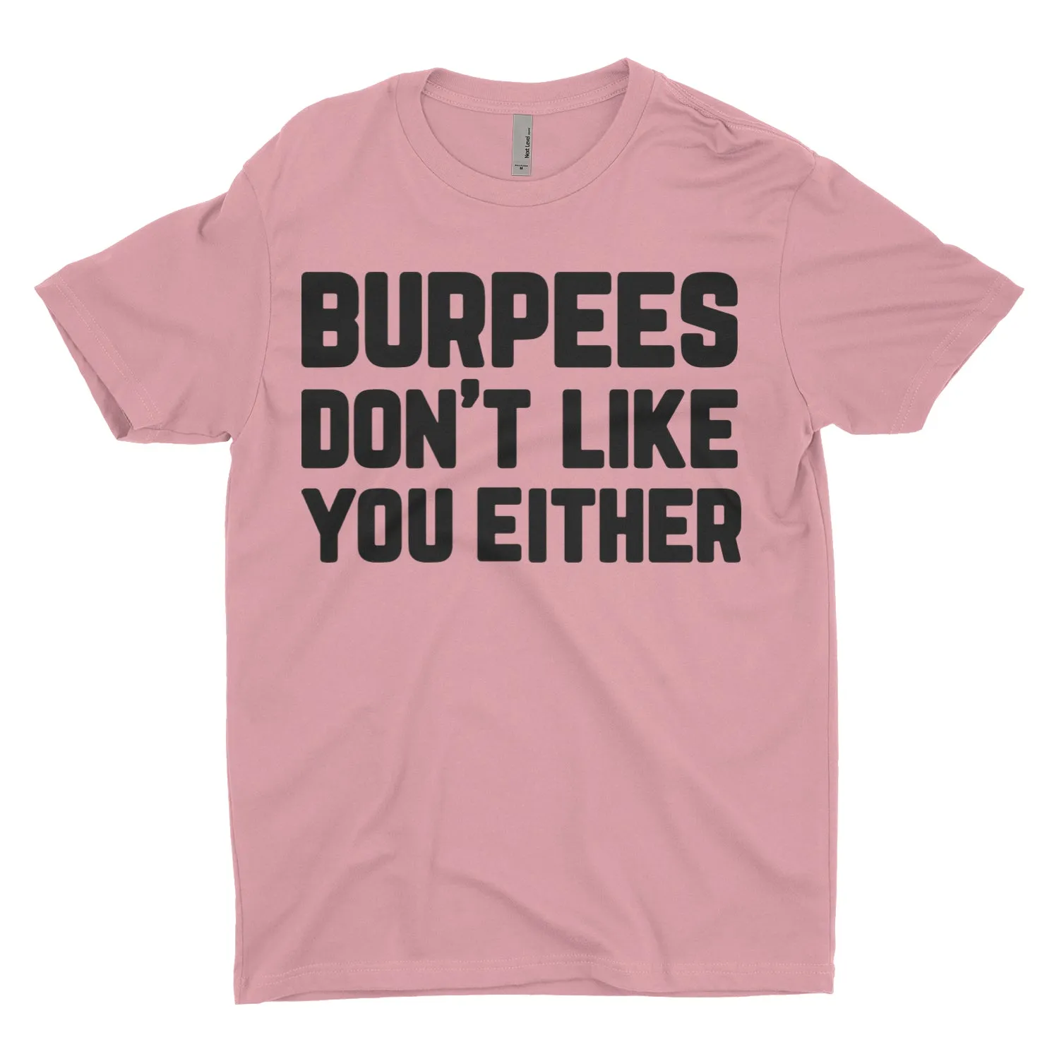 Burpees Don't Like You Blacked Out