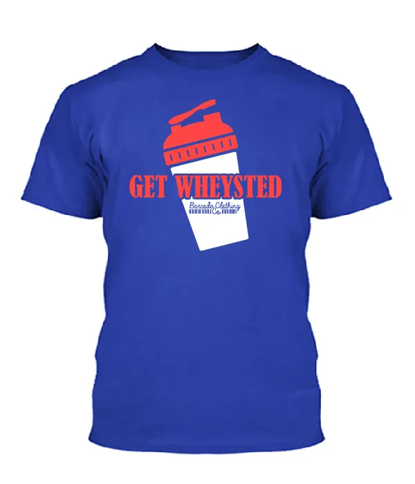 Get Wheysted