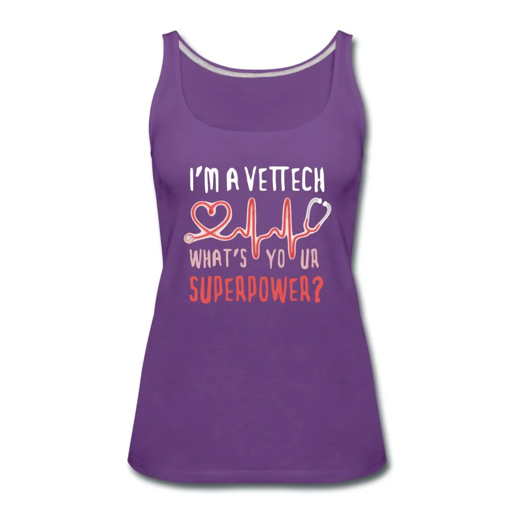 I'm a vet tech, what's your superpower? Women's Tank Top